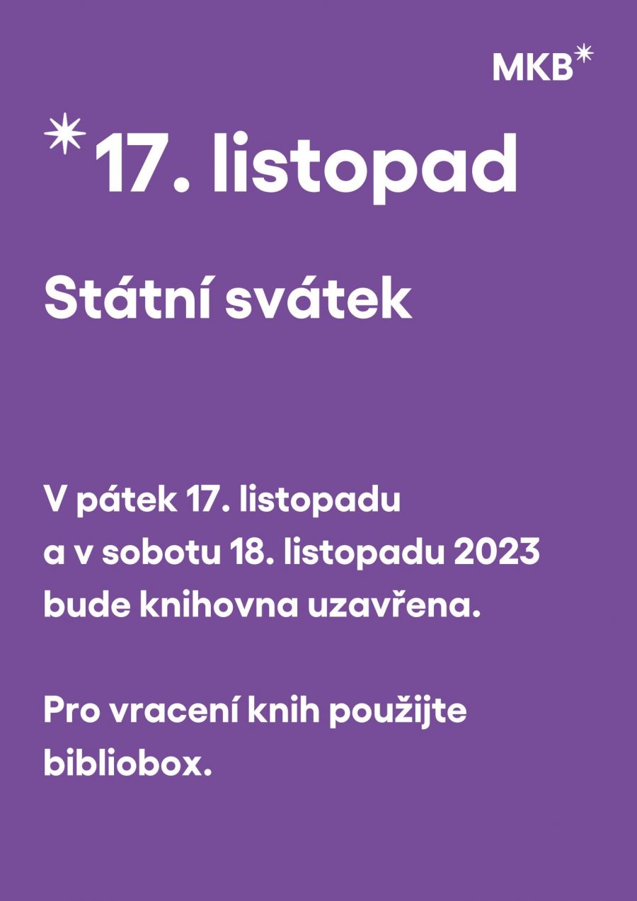 Uzavření knihovny 17. a 18. listopadu