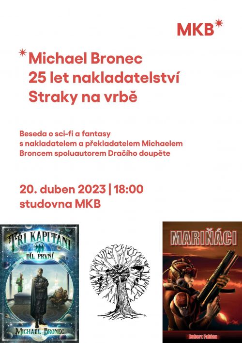 Michael Bronec - 25 let nakladatelství Straky na vrbě