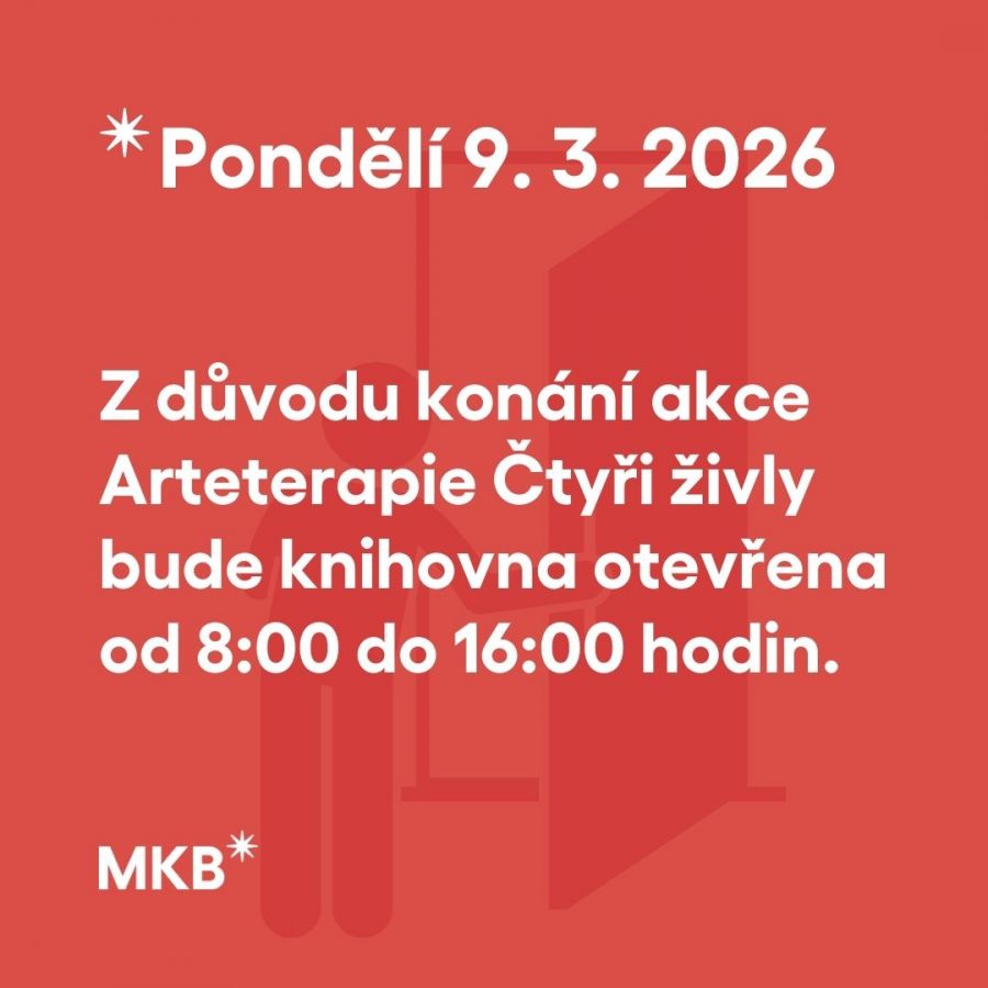 V ponděl&iacute; 9. 3. knihovna otevřena od 8 do 16 hodin